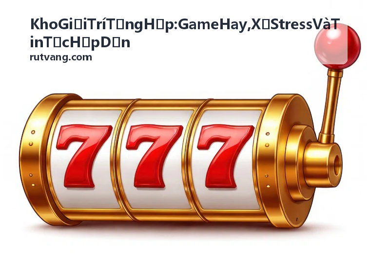 Game trí tuệ hay - Kho Giải Trí Tổng Hợp: Game Hay, Xả Stress Và Tin Tức Hấp Dẫn